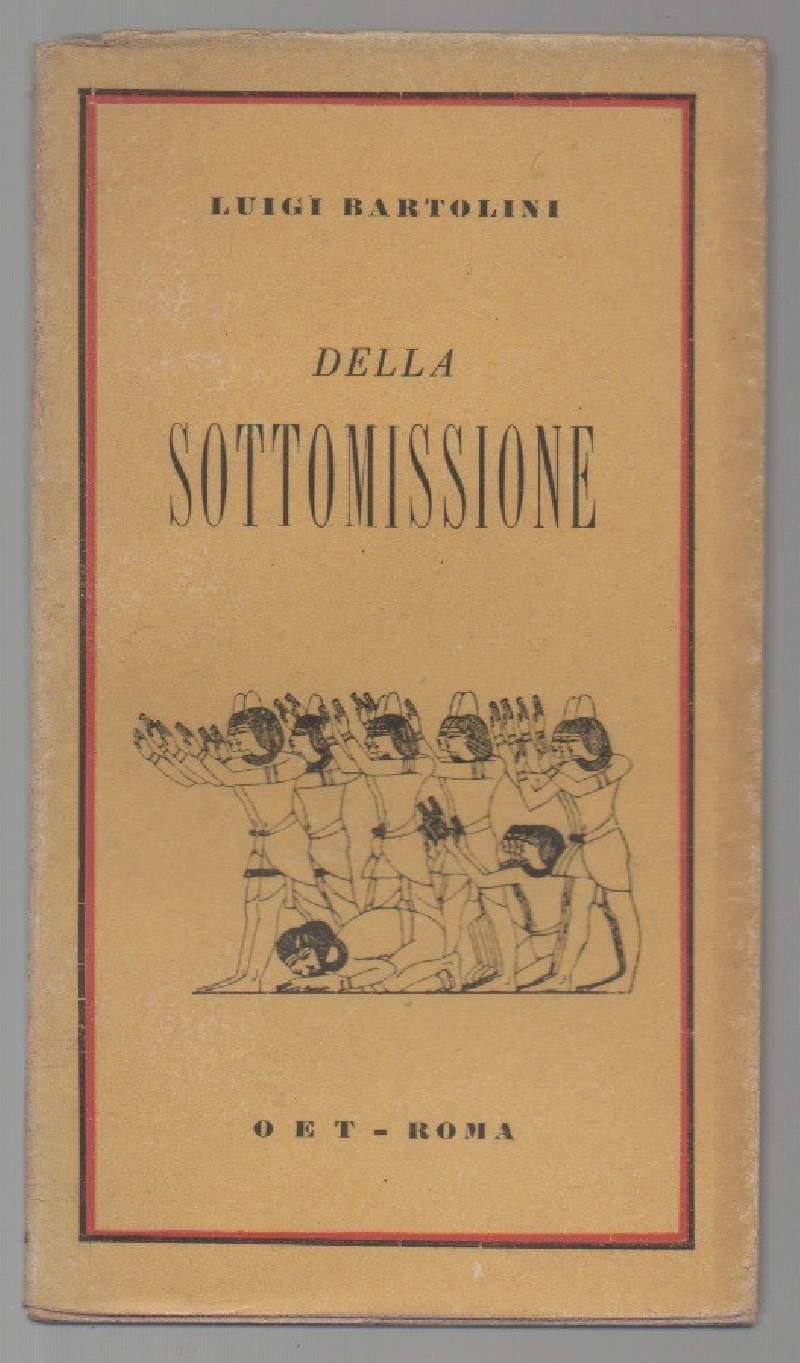 DELLA SOTTOMISSIONE (s.d.)