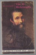 VITA DI MICHELANGELO (s.d.)