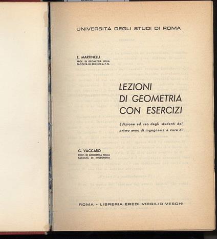 LEZIONI DI GEOMETRIA CON ESERCIZI-Edizione ad uso degli studenti del primo anno di ingegneria - copertina