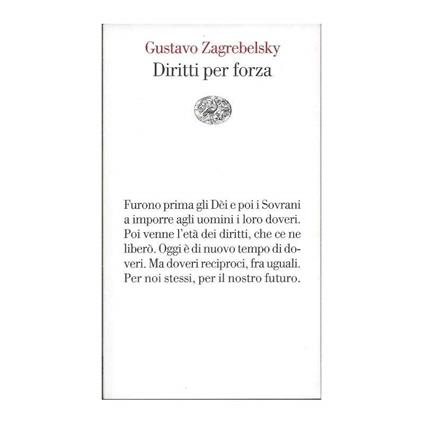 Diritti Per Forza - Gustavo Zagrebelsky - copertina