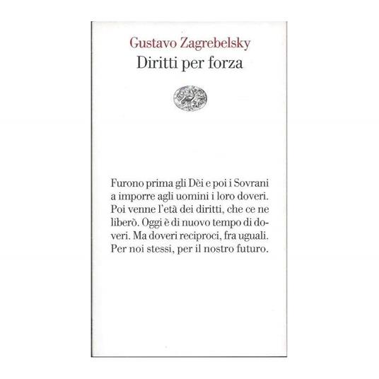 Diritti Per Forza - Gustavo Zagrebelsky - copertina