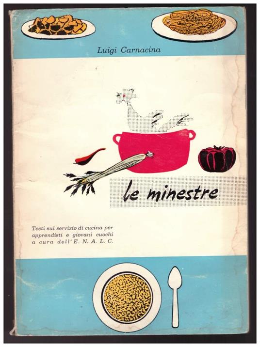 Le Minestre - Luigi Carnacina - copertina
