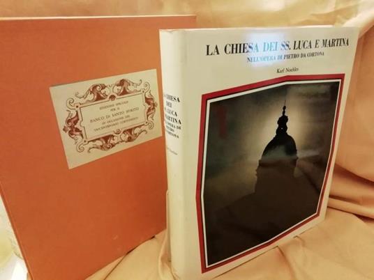 LA CHIESA DE SS. LUCA E MARTINA nell'opera di Pietro da Cortona (1969) - Karl Noehles - copertina