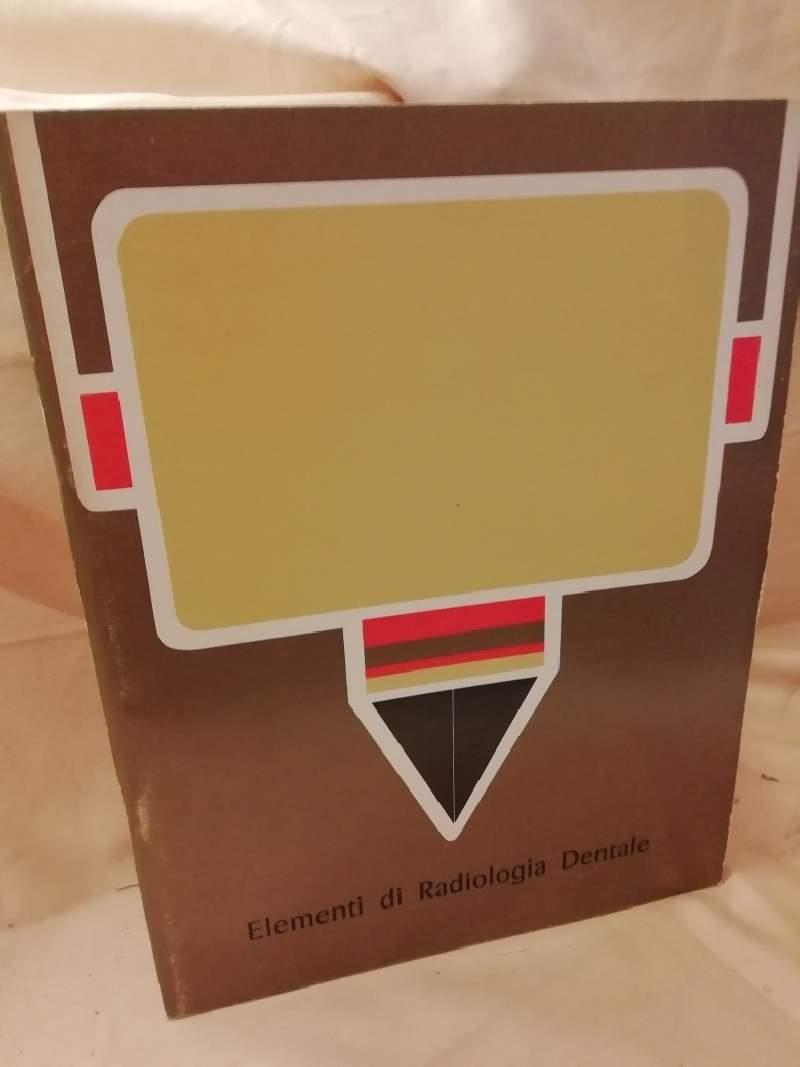 Elementi Di Radiologia Dentale