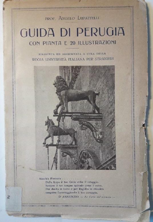 BREVE GUIDA ILLUSTRATA DI PERUGIA con pianta e 20 illustrazioni - Angelo Lupattelli - copertina