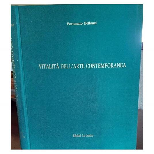 Vitalità Dell'Arte Contemporanea((Poetiche E Personalità) - Fortunato Bellonzi - copertina