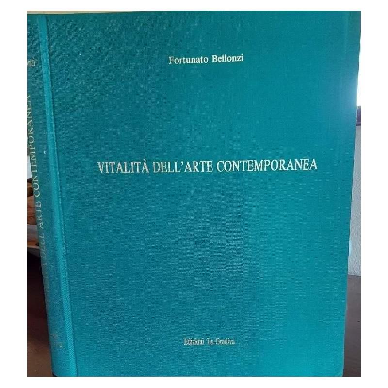 Vitalità Dell'Arte Contemporanea((Poetiche E Personalità)