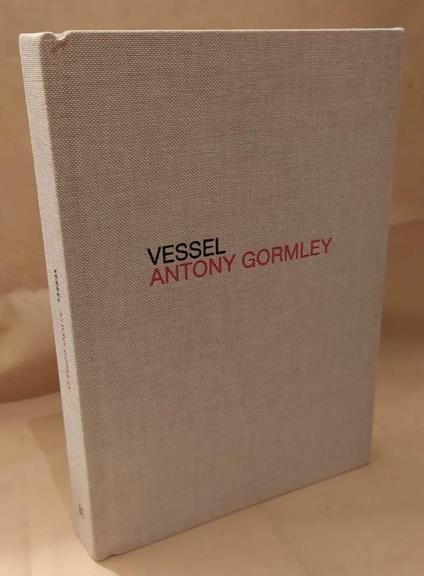 Vessel Antony Gormley (2012) - copertina