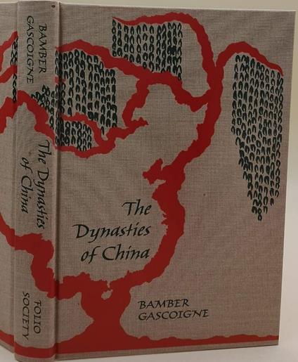 The Dynasties Of China( 2014) - Bamber Gascoigne - copertina