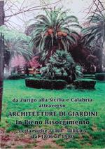 Architetture Di Giardini In Pieno Risorgimento-Le Famiglie Fehr-Irrera Dal 1806 Al 1980( 2014)