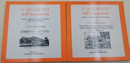 I Quaderni dell'Acquacheta-memorie e attualità della Valle del Montone- voll. I e II - Armando Ravaglioli - copertina