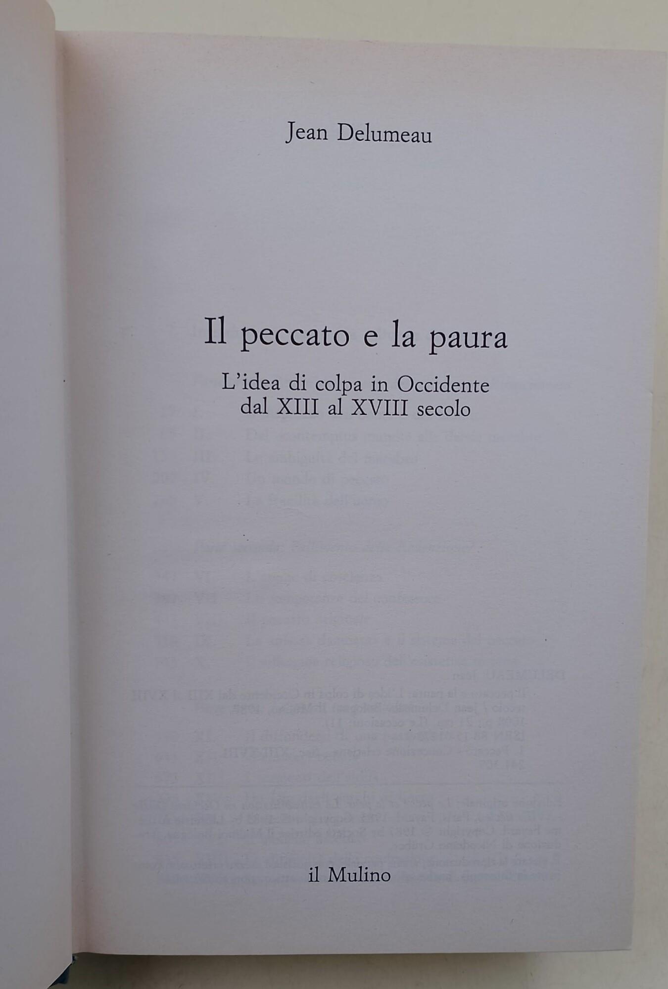 Il peccato e la paura- l'idea di colpa in Occidente dal XIII al XVIII secolo