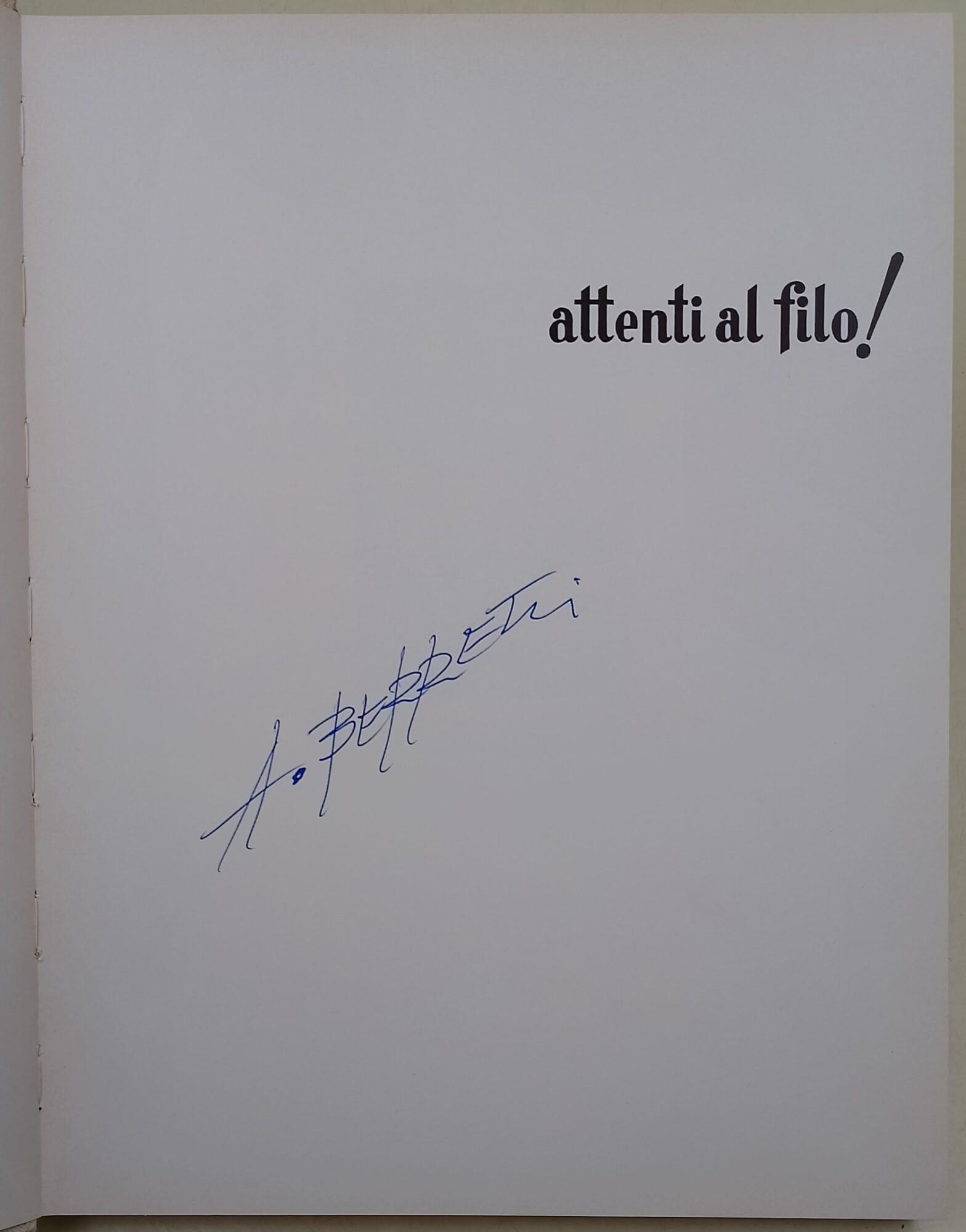 Attenti al filo!/Beware of fire/attention su barbelè