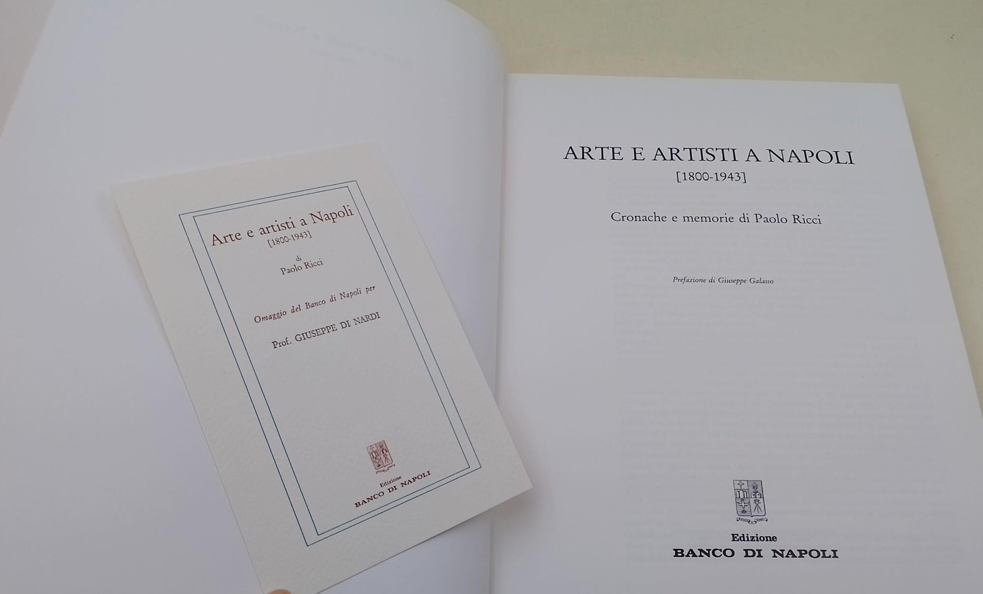 Arte e Artisti a Napoli(1800-1943)-Cronache e memorie di Paolo Ricci