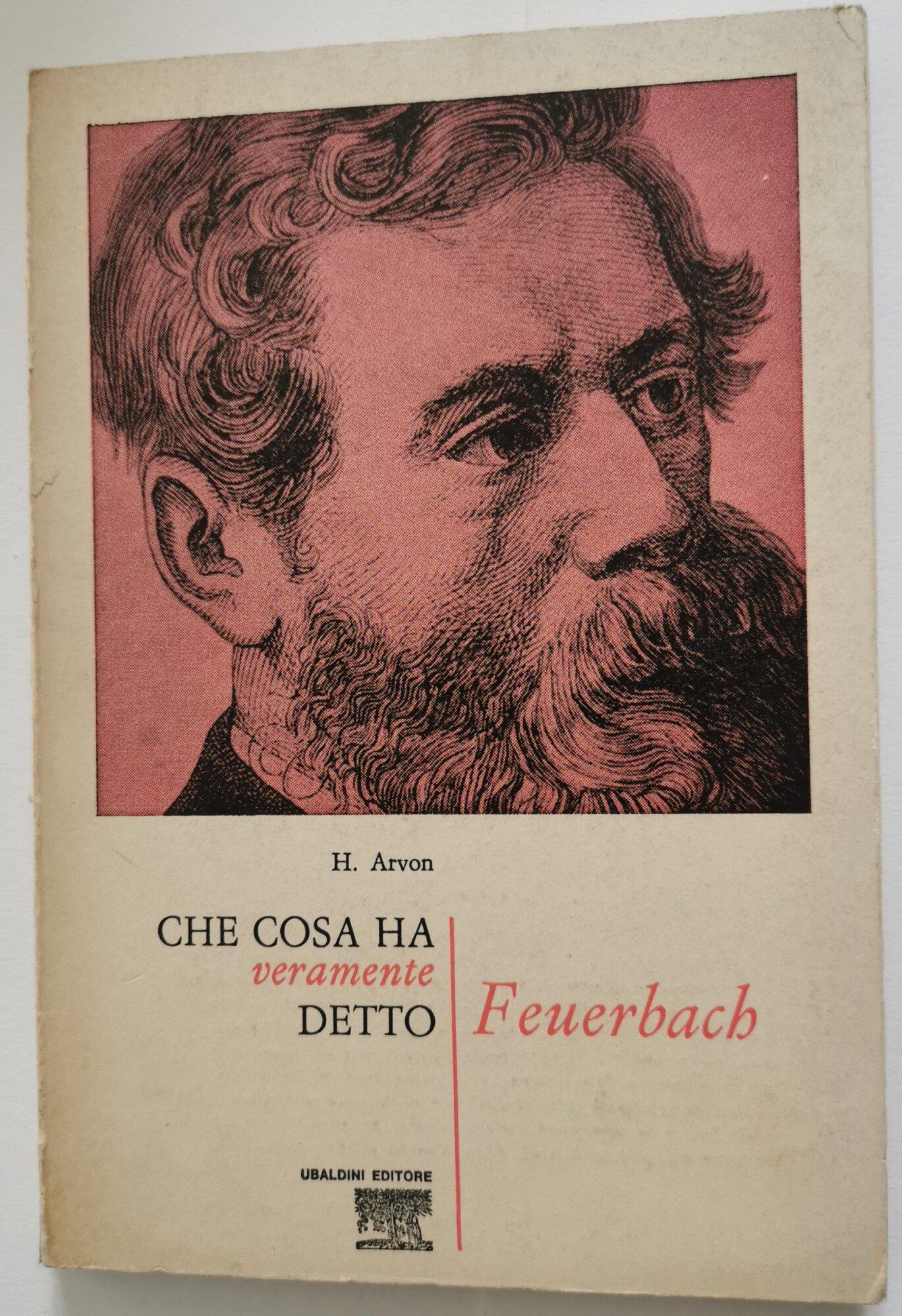 Che cosa ha detto veramente Feuerbach