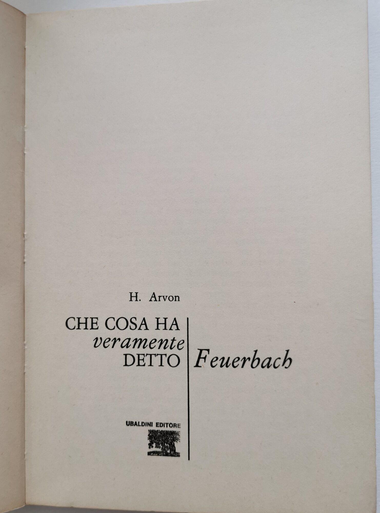 Che cosa ha detto veramente Feuerbach