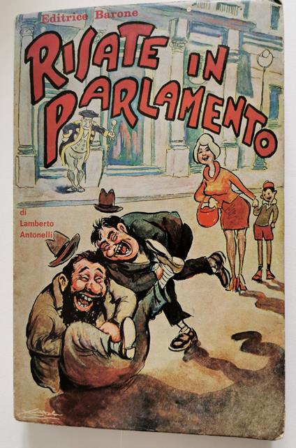 Risate in Parlamento - Lamberto Antonelli - copertina
