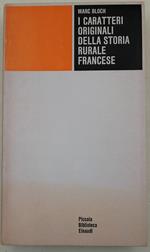 I Caratteri originali della storia rurale francese