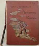 Vita ed avventure di Robinson Crusoe'