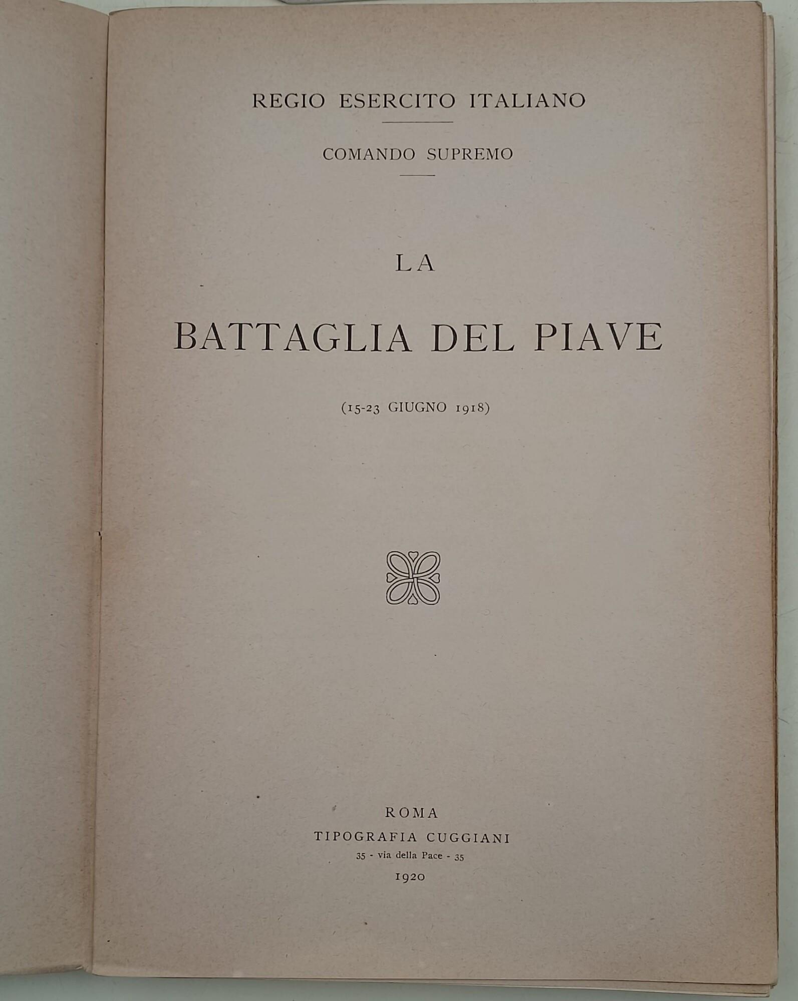 La battaglia del Piave(15-23 giugno 1918)