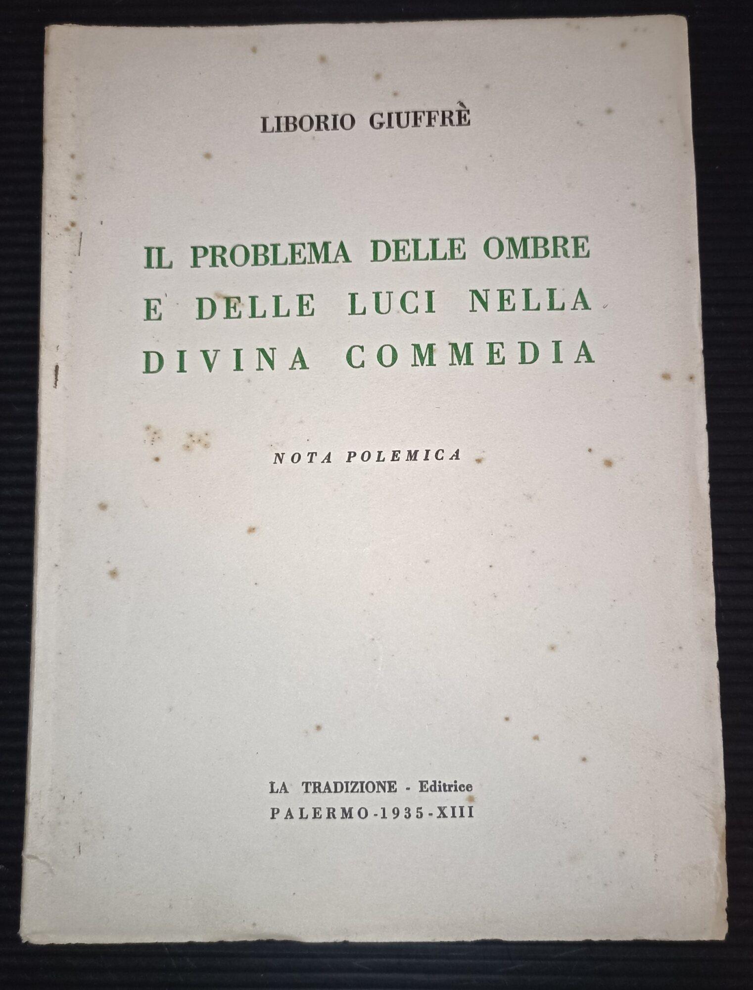 Il problema delle ombre e delle luci nella Divina Commedia-nota polemica