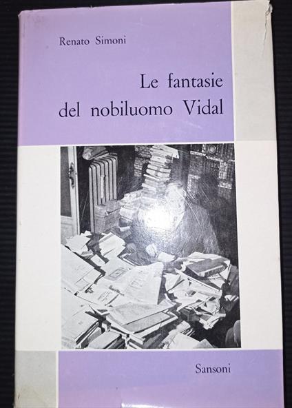 Le fantasie del nobiluomo Vidal - Renato Simoni - copertina