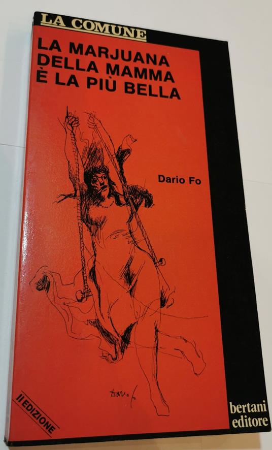 L a Marjuana della mamma è la più bella - Dario Fo - copertina