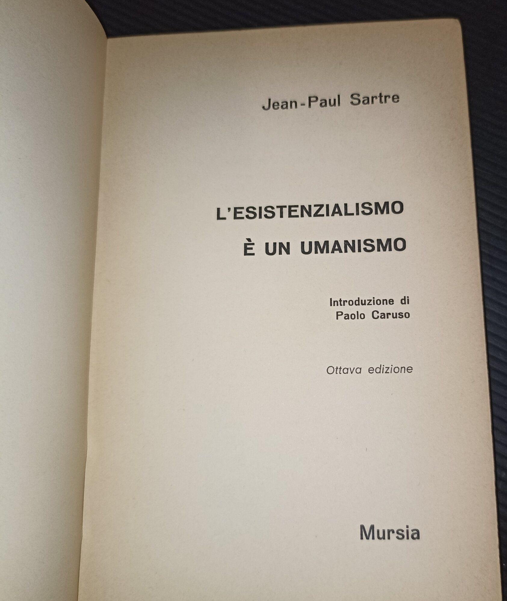 L' esistenzialismo è umanismo