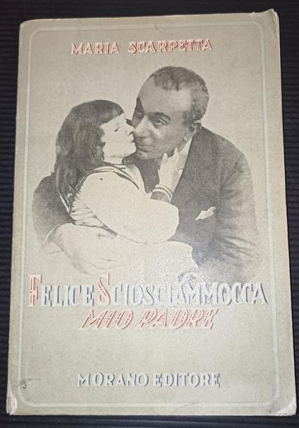 Felice Sciosciammocca mio padre - copertina