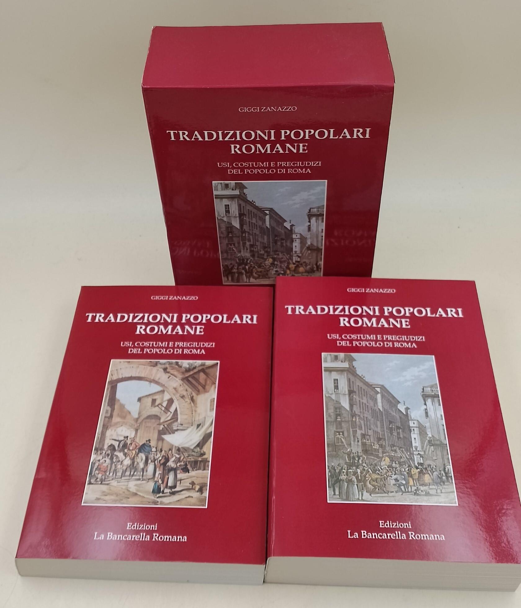 Tradizioni popolari romane-usi , costumi e pregiudizi del popolo di Roma- 2 voll