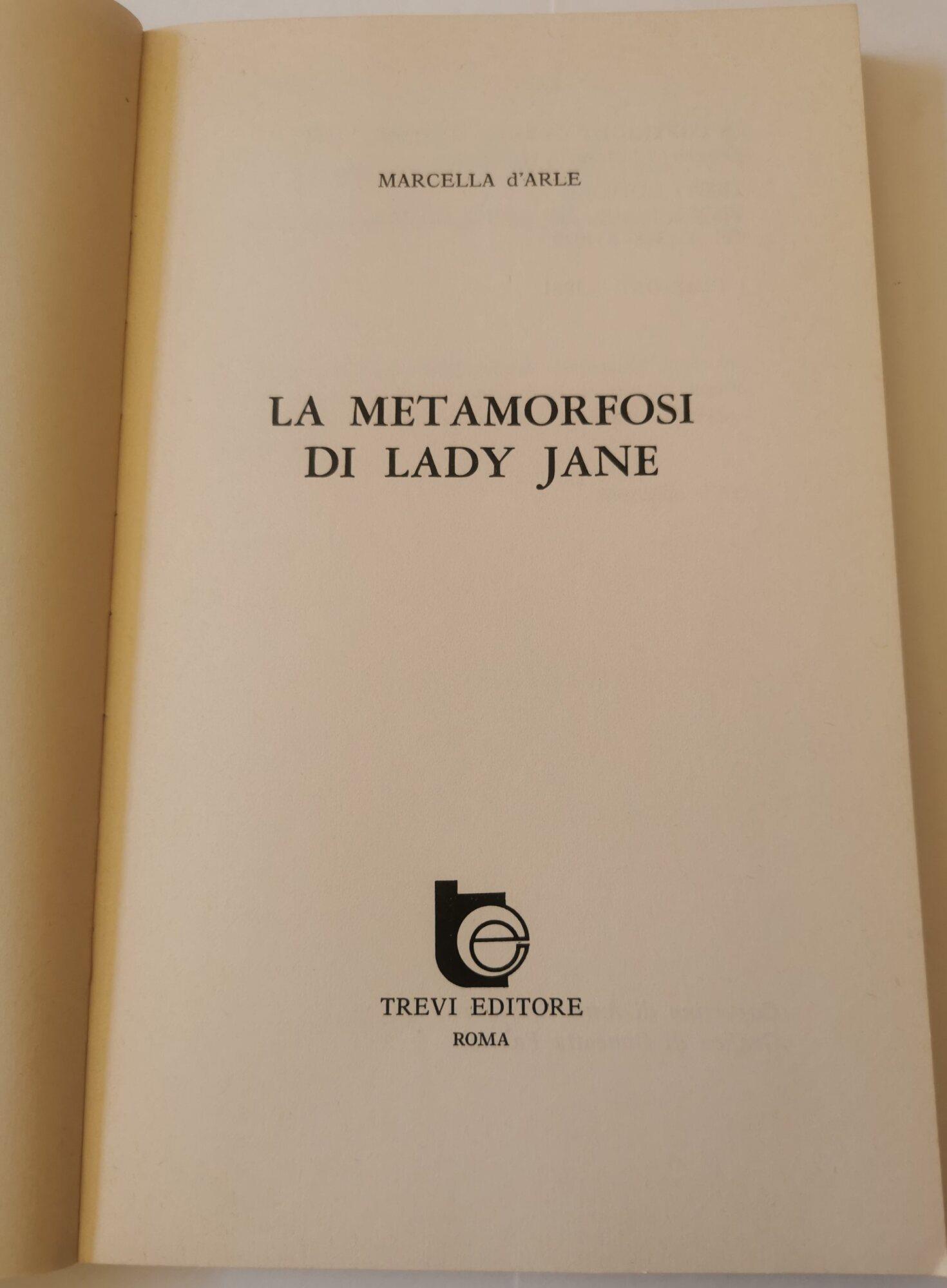 La metamorfosi di Lady Jane