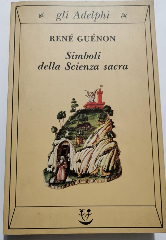 Simboli della Scienza Sacra - René Guénon - copertina