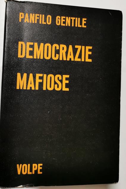 Democrazie mafiose - Panfilo Gentile - copertina