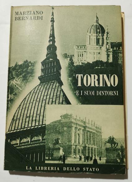 Torino e i suoi dintorni - Marziano Bernardi - copertina