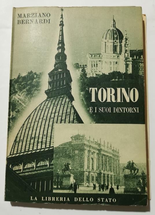 Torino e i suoi dintorni - Marziano Bernardi - copertina