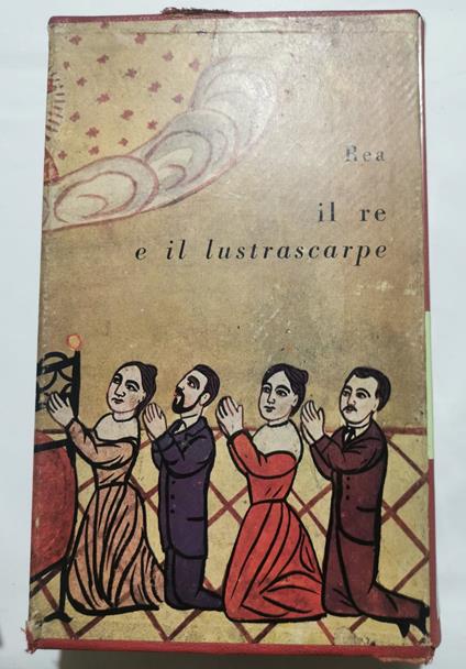 Il Re e il lustrascarpe - Domenico Rea - copertina