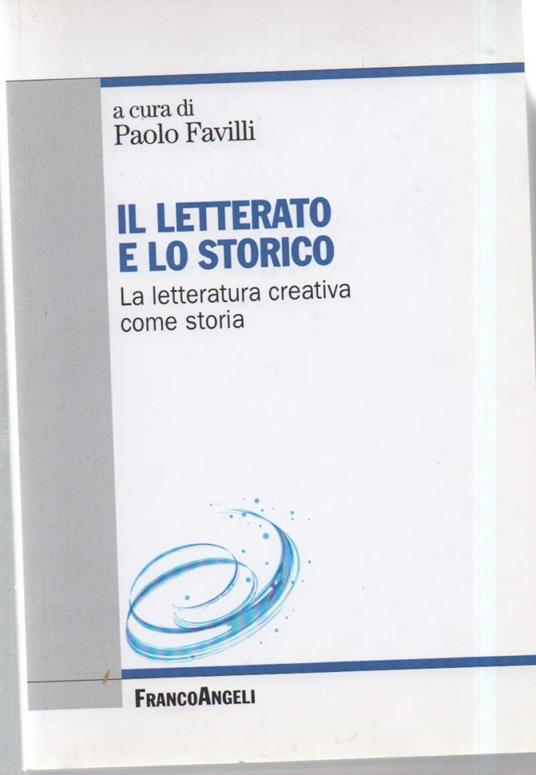 Il Letterato E Lo Storico (2013) - Paolo Favilli - copertina
