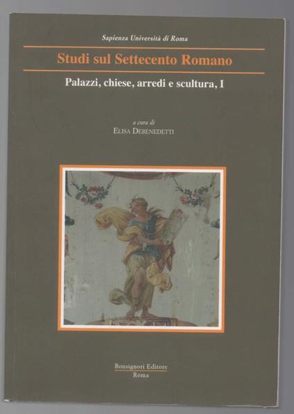 Palazzi, Chiese, Arredi E Scultura, I (2011) - Elisa Debenedetti - copertina