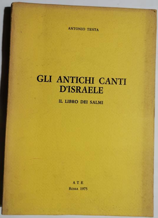 Gli antichi canti d'Israele - Antonio Testa - copertina