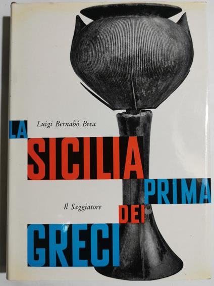 La Sicilia prima dei Greci - Luigi Bernabò Brea - copertina