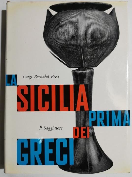 La Sicilia prima dei Greci - Luigi Bernabò Brea - copertina