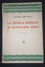 La piccola cronaca di Maddalena Bach