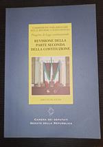 Revisione della parte seconda della Costituzione Presentato il 30 giugno 1997
