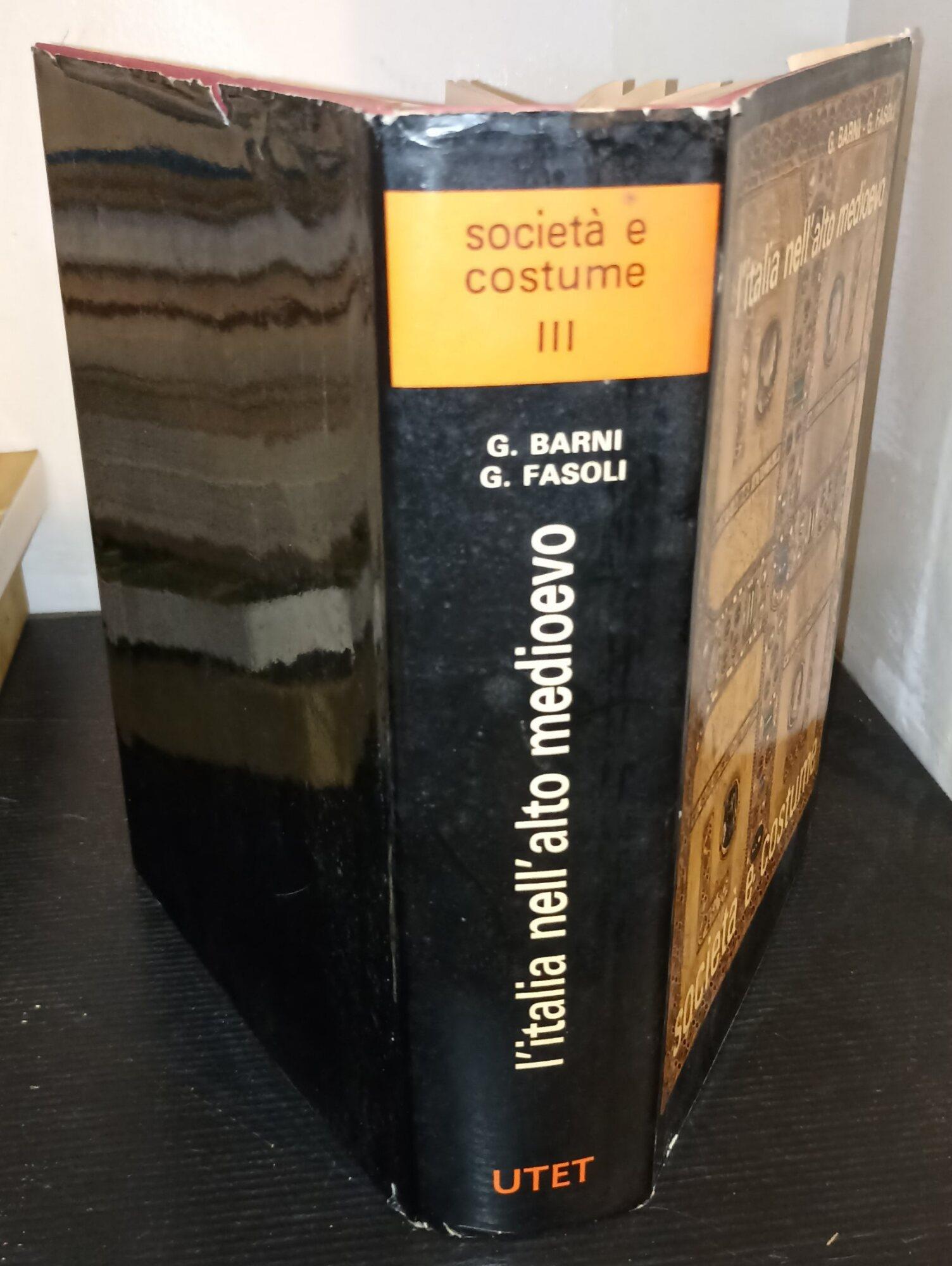 L' Italia nell'alto medioevo -Vol. III -Società e costume panorama di storia sociale e tecnologia