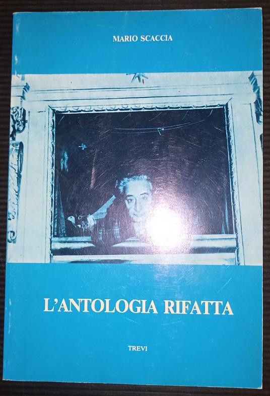 L' antologia rifatta - Mario Scaccia - copertina