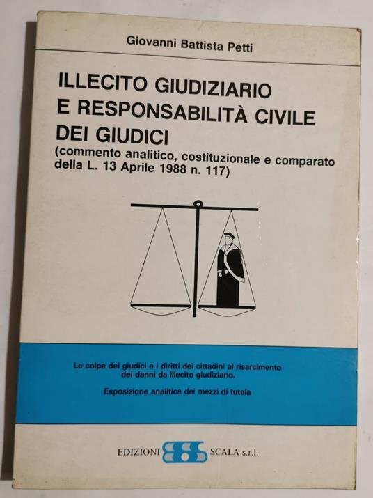 Illecito giudiziario e responsabilità civile dei giudici - copertina