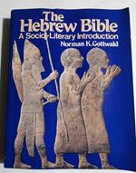 The Hebrew Bible - A socio-literary introduction