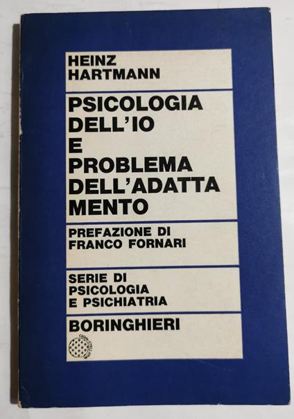 Psicologia dell'io e problema dell'adattamento - Heinz Hartmann - copertina