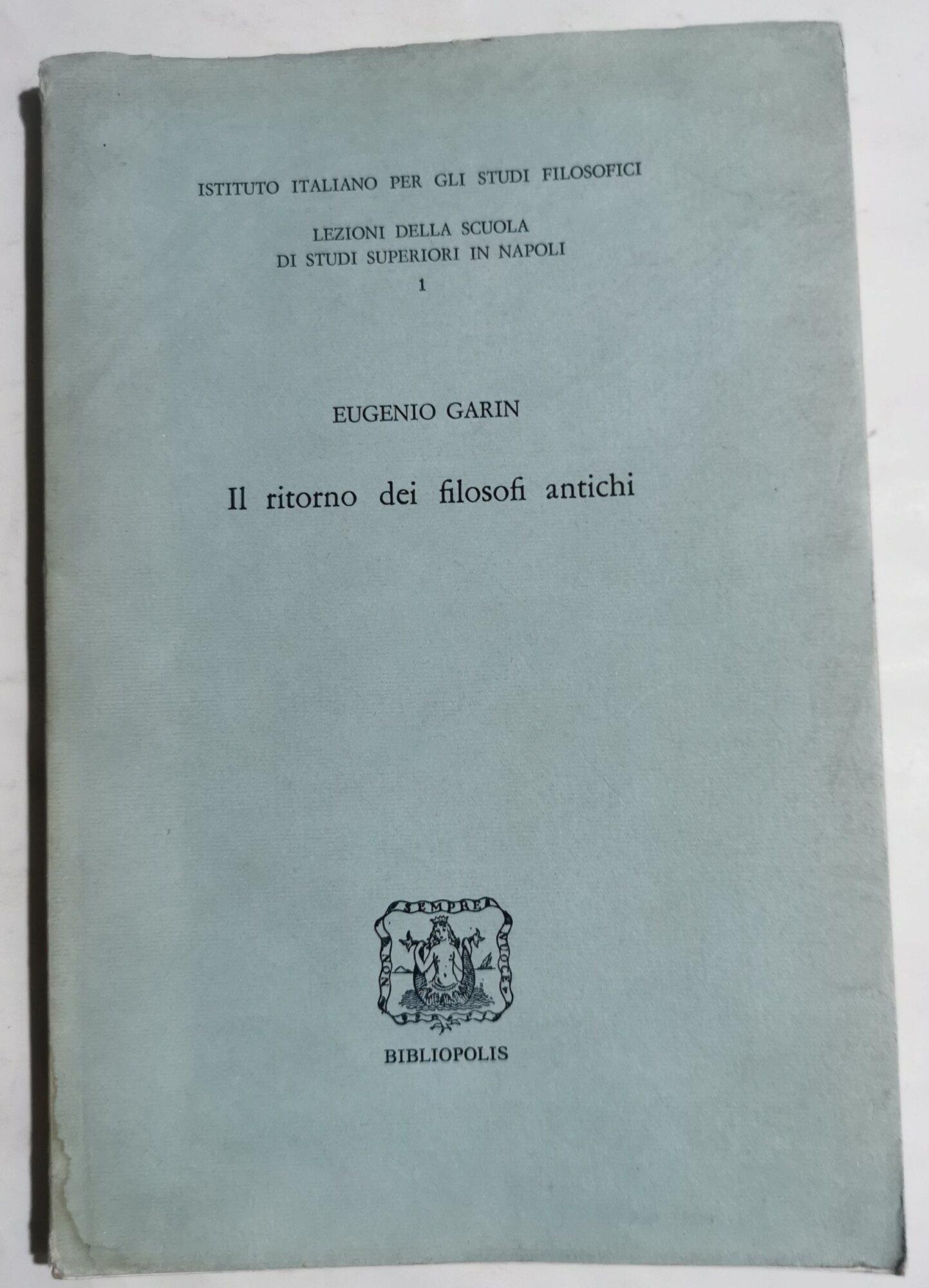 Il ritorno dei filosofi antichi