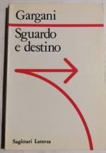 Sguardo e destino